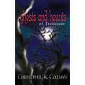 Ghosts and Haunts of Tennessee