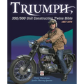 Triumph 350/500 Unit Construction Twins Bible: 1957-1974