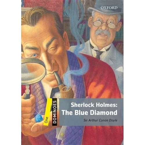 Dominoes: Level 1: 400-Word Vocabularysherlock Holmes: The Blue Diamond