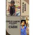 Child labor fought with cash