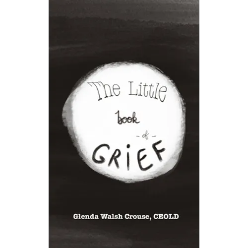 The Little Book of Grief