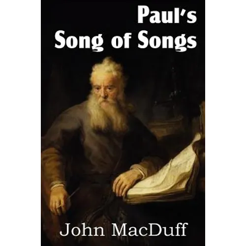 Paul's Song of Songs
