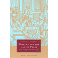 Torture and the Law of Proof: Europe and England in the Ancien Régime