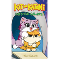 Kit and Katomi: Into the Galaxy!
