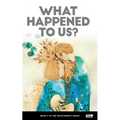 What Happened to Us?