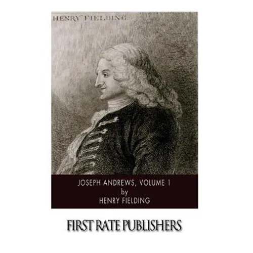 Joseph Andrews, Volume 1