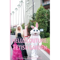 Hello Couture: Fetish Garden