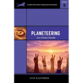 Planeteering: Eco-fiction Novella