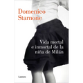 Vida Mortal E Inmortal de la Niña de Milán / The Mortal and Immortal Life of the Girl from Milan