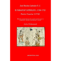 José Sánchez Labrador S. J. El Paraguay Catholico...(1769-1772): Edición preparada de los cuatro libros que lo componen, estudio preliminar y notas: J