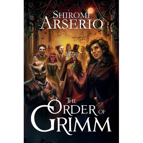 The Order of Grimm