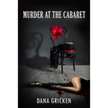 Murder at the Cabaret
