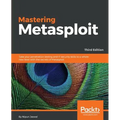 Mastering Metasploit - Third Edition