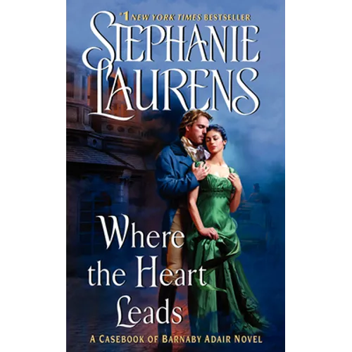 Where the Heart Leads: From the Casebook of Barnaby Adair