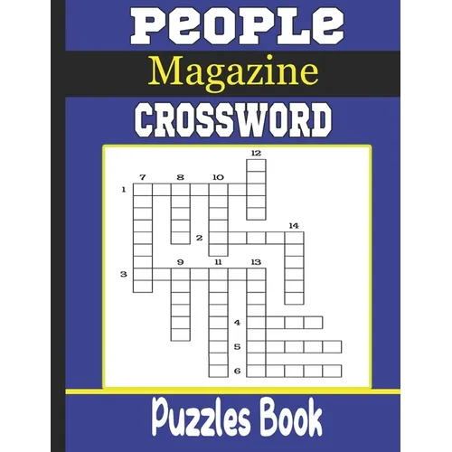 People Magazine Crossword Puzzles Book: Beautiful Crossword Puzzle Book For Puzzle Lovers