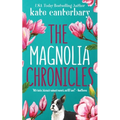 The Magnolia Chronicles: Adventures in Dating