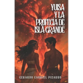 Yuisa y la profecía de Isla Grande