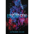 Unchosen