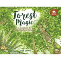 Forest Magic: A Guidebook for Little Woodland Explorers