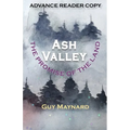 Ash Valley: The Promise of the Land