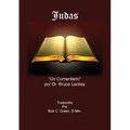 Judas: Un Auto-Estudio y Comentario