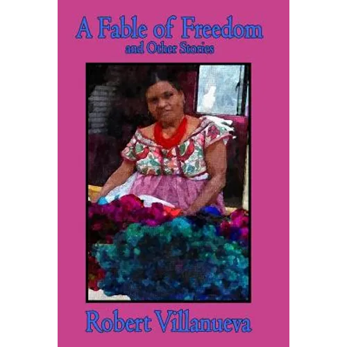 A Fable of Freedom