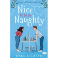 Nice to be so Naughty