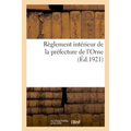 Règlement Intérieur de la Préfecture de l'Orne
