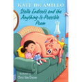 Stella Endicott and the Anything-Is-Possible Poem: Tales from Deckawoo Drive, Volume Five (an Early Chapter Book about Poetry, School, and Building Fr