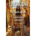 El Peregrino: En los tiempos de Jesucristo