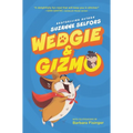 Wedgie & Gizmo
