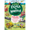 El Mundo de Escuela de Monstruos. Ruedas, Grúas Y Travesuras. / Wheels and Springs and Moving Things!