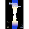 The Spaces In Between