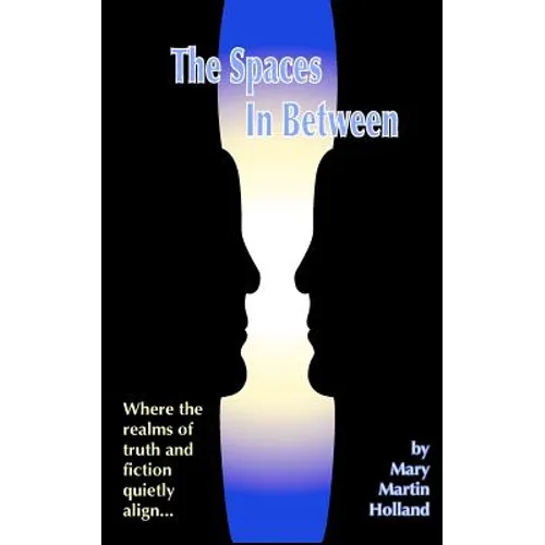 The Spaces In Between