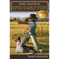 Super Cowboy Rides