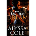 Let Us Dream