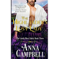 The Highlander's Lost Lady: The Lairds Most Likely Book 3