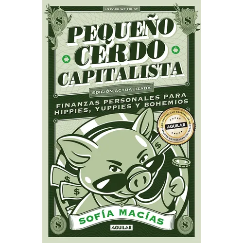 Pequeño Cerdo Capitalista (10â° Aniv) / Little Capitalist Pig (10th Anniversary)