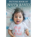 Picture Book of Happy Babies: For Seniors with Dementia (Large Text) [Best Gifts for People with Dementia]