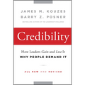 Credibility: How Leaders Gain and Lose It, Why People Demand It