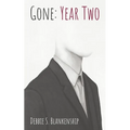 Gone: Year Two