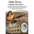 Little Dove, Lakota Ancestor