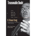 Treasonable Doubt: The Harry Dexter White Spy Case