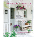 The Natural Cozy Cottage: 100 Styling Ideas to Create a Warm and Welcoming Home