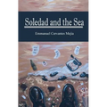 Soledad and The Sea