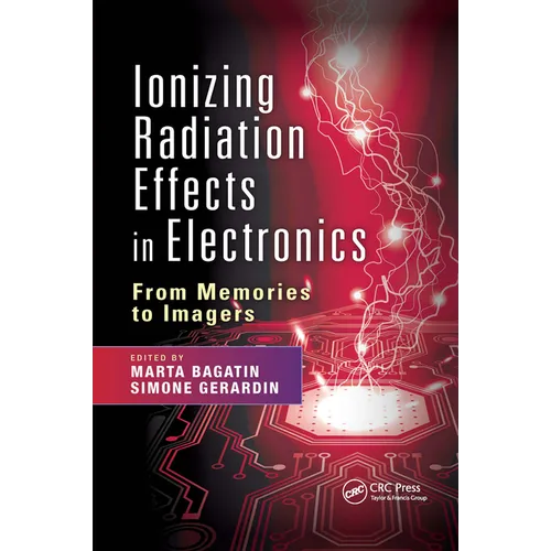Ionizing Radiation Effects in Electronics: From Memories to Imagers