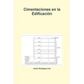 Cimentaciones En La Edificacion