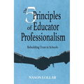 The Five Principles of Educator Professionalism