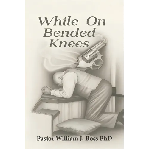 While on Bended Knees
