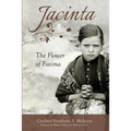 Jacinta: The Flower of Fatima